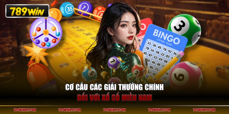 Cơ cấu các giải thưởng chính đối với xổ số miền Nam